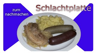 Schlachtplatte  Rezept für 2 Personen  zum selber kochen  Tutorial [upl. by Eugenia]