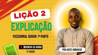 Lição 2  Yassarnal Quran 1ª Parte  2ª Edição [upl. by Notfa]