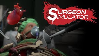 Surgeon Simulator Trainer Anniversary Edition Free Version [upl. by Aramoy]