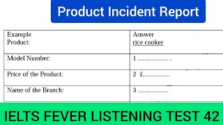 Ielts fever listening test 42  Product incident report [upl. by Yenahs]