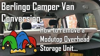 How To Remove Modutop Overhead Storage Locker From Citroen Berlingo [upl. by Notna]