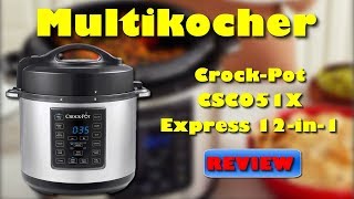 Crock Pot CSC051X Express 12 in 1 Multikocher  Bester Multikocher [upl. by Nur]