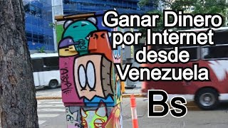 💸 Como GANAR DINERO en Venezuela en bolivares por internet 2024 Video 400 😲 [upl. by Willms]