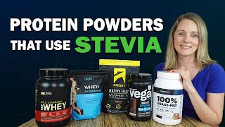 BEST Protein Powders That Only Use STEVIA [upl. by Brenner528]