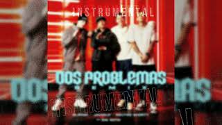 Blessd Dos problemas remix instrumental oficial [upl. by Anirbus562]