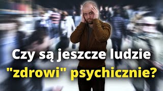 Czym jest quotZDROWIEquot PSYCHICZNE  Komentarze [upl. by Akemrej219]