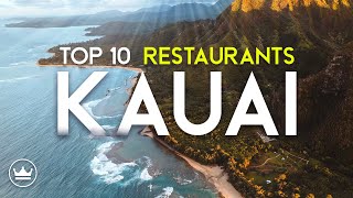 The Top 10 BEST Restaurants on Kauai Hawaii 2024 [upl. by Baillie]