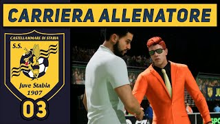 IMPREVISTI  ORA TOCCA A VOI  3 CARRIERA ALLENATORE Juve Stabia FC 25 Gameplay ITA [upl. by Nehcterg396]