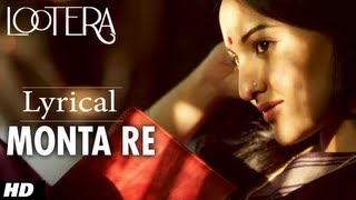 MONTA RE LOOTERA LYRICAL VIDEO  RANVEER SINGH SONAKSHI SINHA [upl. by Nidnarb]