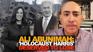 Ali Abunimah why Holocaust Harris deserved to lose [upl. by Kore]