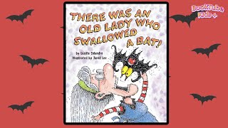 📚 Kids Book Read Aloud THERE WAS AN OLD LADY WHO SWALLOWED A BAT halloween [upl. by Aicnom]