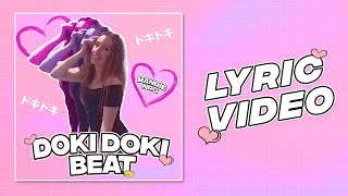 DOKI DOKI BEAT  Mandie NRG Extended Simple Lyric Video [upl. by Puto]