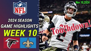 Saints vs Falcons Full Game 4th WEEK 10 Nov 102024  NFL Today  NFL 2024 Season [upl. by Erlin]