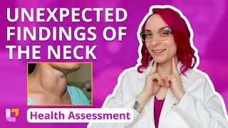 Unexpected Findings of the Neck  Health Assessment for Nursing Students  LevelUpRN [upl. by Anaert]