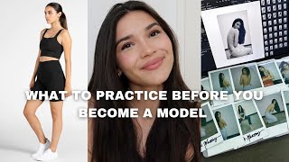 WHAT TO WORK ON BEFORE BECOMING A MODEL modeling 101 [upl. by Eelrihs]