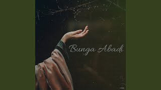 Bunga Abadi [upl. by Atteirneh]