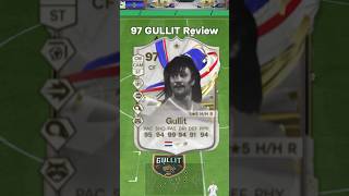 97 GULLIT Review in EA Sports FC 24 shorts short fc24 eafc24 gullit greatsofthegame fifa [upl. by Fira]