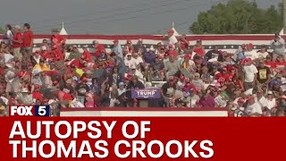 Trump rally shooting Thomas Crooks autopsy released  FOX 5 News [upl. by Yentruok]