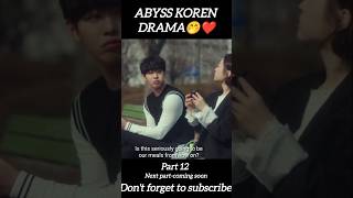 Abyss korean drama in Hindi part 12 kdrama series [upl. by Dougherty597]