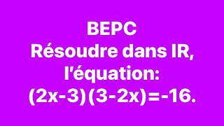 BEPC ÉQUATIONS DANS IR bepc brevet equation [upl. by Gwyneth]