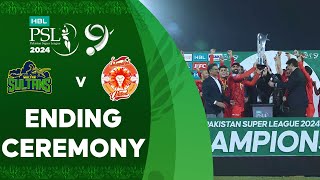 Ending Ceremony  Multan Sultans vs Islamabad United  Match 34  Final  HBL PSL 9  M1Z2U [upl. by Ycnuahc]