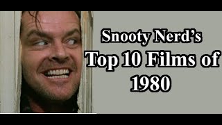 Top 10 Films of 1980 [upl. by Nitsyrk]