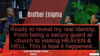 Brother Enigma says he hears from the Lord What he said will shock you Unique Heaven experience [upl. by Pritchard]