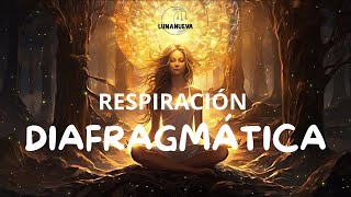 🙏 RESPIRACIÓN DIAFRAGMÁTICA [upl. by Cavanaugh938]