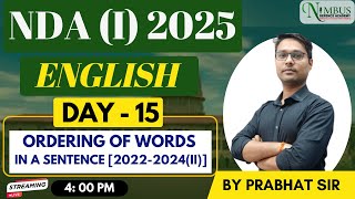 ENGLISH  REARRANGEMENT  DAY 15 NDA 01 2025  BY PRABHAT SIRnda ndapreparation upsc [upl. by Kamal]