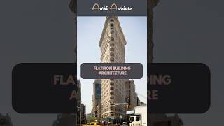 Flatiron Building Architecture archi facts archeitecture history flatironbuilding ancient [upl. by Atsed]