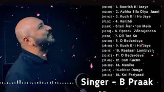 B praak songs 2024  Bollywood song collection nonstop 💖💖💖 [upl. by Anovad]