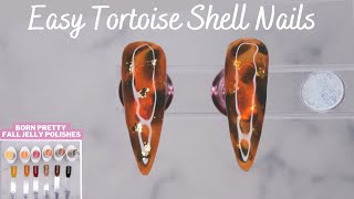 How To Do Tortoise Shell Nails StepbyStep  Born Pretty Fall Jelly Gel Polish Kit  Gel Nails [upl. by Oglesby867]