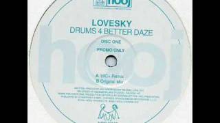 Lovesky  Drums 4 Better Daze 2001wmv [upl. by Charlene]