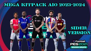 PES 2021  MEGA KITPACK UPDATE SEASON 2324 AIO  ALL PATCH COMPATIBLE  SIDER [upl. by Nalad]