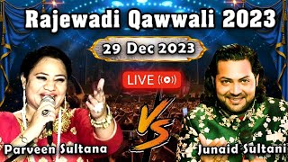 Rajewadi Qawwali 2023  Junaid Sultani vs Parveen Sultana  29th December 2023 [upl. by Favata]