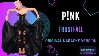 PNK  TRUSTFALL  Karaoke with Lyrics [upl. by Assennav]