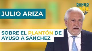 Julio Ariza se pronuncia sobre el plantón de Díaz Ayuso y su alma política [upl. by Idok]