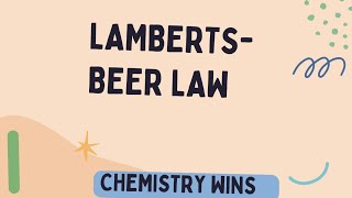 LAMBERTS  BEER LAW sadhanadhananjaya CHEMISTRY WINS chemistry [upl. by Screens]