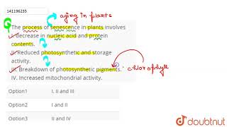 The process of senescence in plants involves I decrease in nucleic acid and protein contents I [upl. by Cesaria]