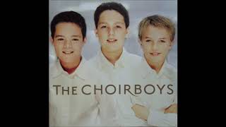 The Choirboys  The Lord is My Shepherd  2005 [upl. by Ynnav]