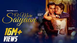 O More Saiyaan Full Song  Kaira Romantic Song  Yeh Rishta Kya Kehlata Hai kaira [upl. by Todd]