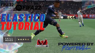 FIFA 22 ELASTICO TUTORIAL  🦵ELASTICO 5 META SKILL MOVE TUTORIAL  FIFA 22 IN JUST 3 MINUTES [upl. by Limoli]