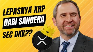 AKHIRNYA XRP LEPAS DARI SANDERA SEC [upl. by Cleave548]