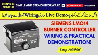 Siemens LMO14 Burner Controller Wiring Tutorial amp Live Demo  Facilitators Plus [upl. by Araid]