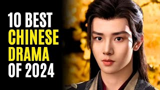 Top 10 Best Chinese Wuxia Dramas Airing in 2024 [upl. by Kaile527]