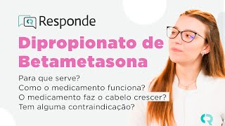 Dipropionato de Betametasona  Para que serve Serve para tirar manchas da pele  CR Responde [upl. by Nameloc731]