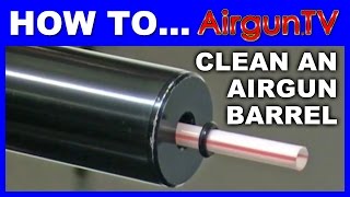 HOW TO clean an airgun barrel [upl. by Manon]