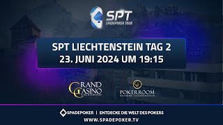 🇩🇪 SPADEPOKER TOUR LIECHTENSTEIN MAIN EVENT  Tag 2 Grand Casino Liechtenstein 🇩🇪 [upl. by Joed120]