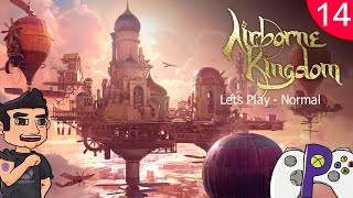 Airborne Kingdom  Heath is what they got  Lets Play  Normal  Ep 14 [upl. by Assiluy730]