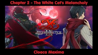 Ys IX 9 Monstrum Nox  Chapter 2  Cloaca Maxima  16 [upl. by Hairej756]